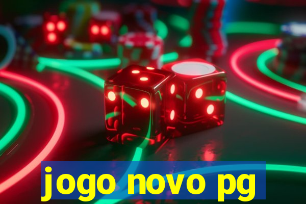 jogo novo pg